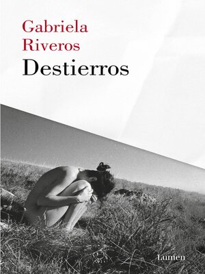 cover image of Destierros